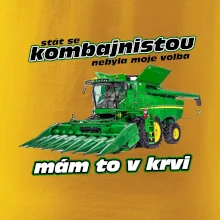Stát se kombajnistou nebyla moje volba