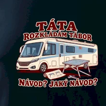 Táta rozkládám tábor návod jaký návod integrovaný obytňák