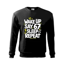 67 wake up repeat