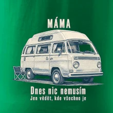 Máma dnes nic nemusím jen vědět kde všechno je obytný mikrobus