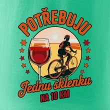 Potřebuju jednu sklenku na 10km