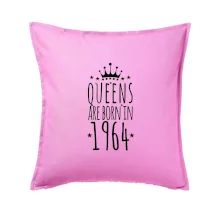 Queens are born in 1964