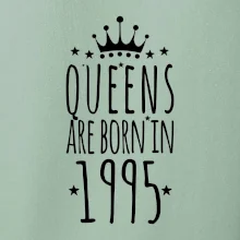 Queens are born in 1995