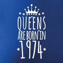 Queens are born in 1974