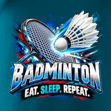 Badmintonová raketa s košíčkem eat sleep repeat