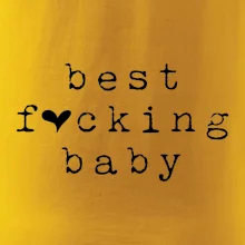 Best fucking baby