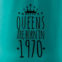 Queens are born in 1970