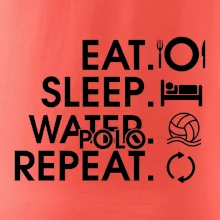 Eat sleep water polo repeat