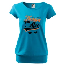 I don't need therapy coffee