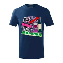 Až vyrostu budu jako maminka - víno