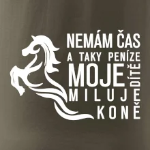 Nemám čas a taky peníze - Kůň