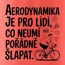 Aerodynamika je pro lidi, co neumí pořádně šlapat