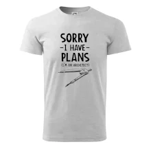 Sorry I have plans - architect