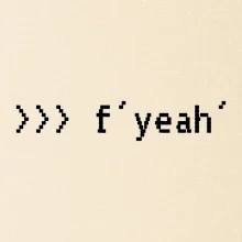 Python  f yeah