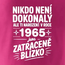 Nikdo není dokonalý ale ti narození v roce 1965 jsou zatraceně blízko