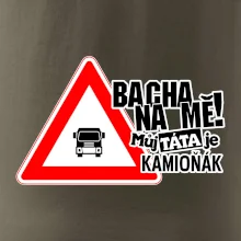 Bacha na mě! Můj táta je kamioňák