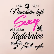 Nesnáším být sexy - Kadeřnice