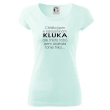 Chtěla jsem dostat k narozeninám kluka