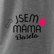 Jsem máma Baseta