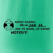 Zahradník - kdyby každej dělal jak já, tak to máme už dávno hotový