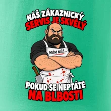 Řezník skvělý zákaznický servis