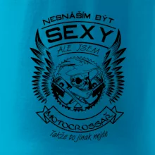 Nesnáším být sexy - motocrossař