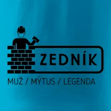 Zedník - muž mýtus legenda