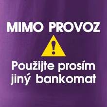 Mimo provoz - použijte jiný bankomat