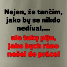 Tančím a piju