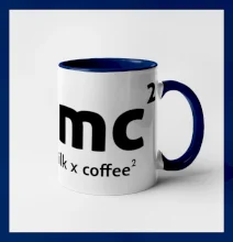 e = mc2 - coffee milk e = mc2 - coffee milk