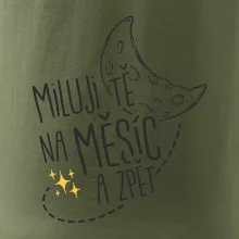 Miluju tě na měsíc a zpět