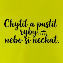 Chytit a pustit