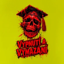 VYPNUTÍ A VYMAZÁNÍ