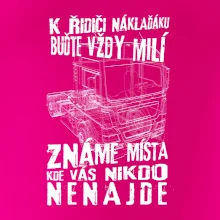 K řidiči náklaďáku buďte vždy milý