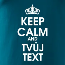 Keep calm - váš text