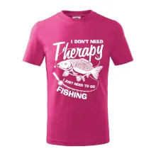 I dont need therapy - fishing