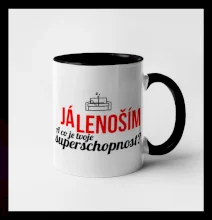 Já lenoším - tvoje superschopnost? rovný nápis Já lenoším - tvoje superschopnost? rovný nápis