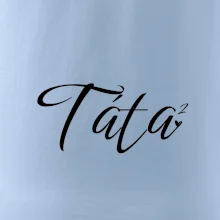 Psací Táta druhá mocnina - dvě děti