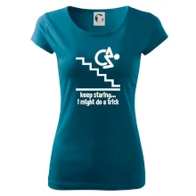 Keep staring i might do a trick