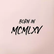 Born in - Římské číslo 1965