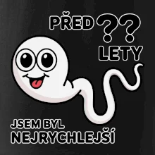 Před ?? lety jsem byl nejrychlejší
