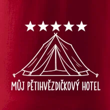 Můj pětihvězdičkový hotel - stan