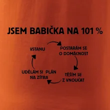 Jsem babička na 101 procent