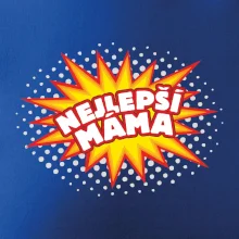 Splash bublina - nejlepší máma