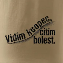Vidím kopec, cítím bolest