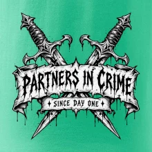 Partners in crime since day one