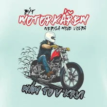 Být motorkářem nebyla moje volba cesťák
