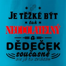 Je těžké být neodolatelný dědeček