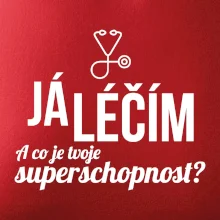 Já léčím - tvoje superschopnost? Rovný nápis
