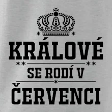 Králové se rodí v červenci
